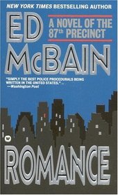 Romance (87th Precinct, Bk 47)