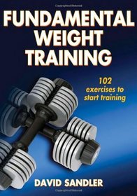Fundamental Weight Training (Sports Fundamentals Series)