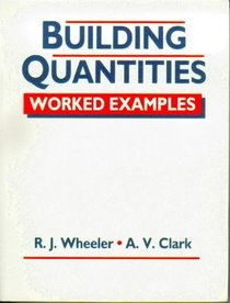 Building Quantities: Worked Examples