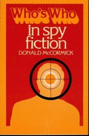 Whos Who In Spy Fiction