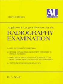Appleton and Lange's Review for the Radiography Examination