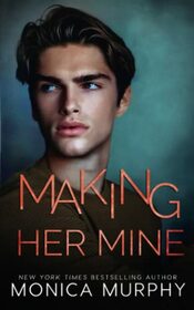 Making Her Mine (The Callahans)