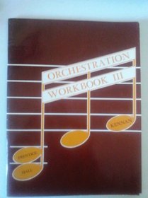 Orchestration Workbook III