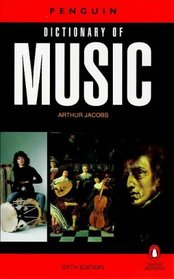 The Penguin Dictionary of Music (Penguin Reference Books)