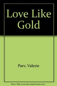 Love Like Gold