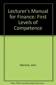 Lecturer's Manual for Finance: First Levels of Competence