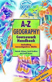 A-Z Geography Coursework Handbook (A-Z Handbooks)