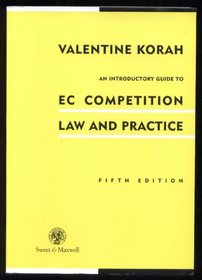 An Introductory Guide to EC Competition Law and Practice