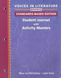 Voices in Literature Bronze: Student Journal with Activity Masters (Voices in Literature: Bronze)