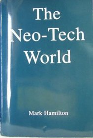 The Neo-Tech World