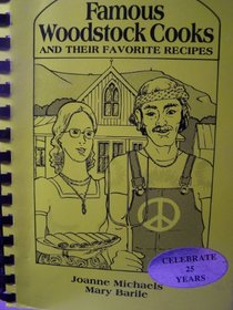 Famous Woodstock Cooks and Their Favorite Recipes