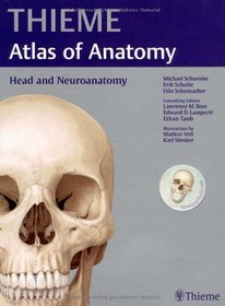 Head and Neuroanatomy (THIEME Atlas of Anatomy)