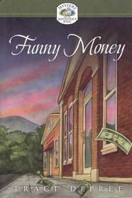 Funny Money (Mystery and the Minister's Wife)