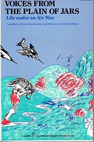 Voices from the Plain of Jars: Life under an Air War