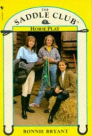 Horse Play (Saddle Club)