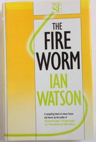 The Fire Worm