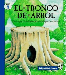 El tronco de arbol/ The Tree Stump (Let Me Read) (Spanish Edition)