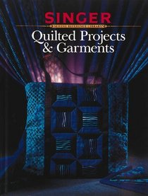 Quilted Projects and Garments
