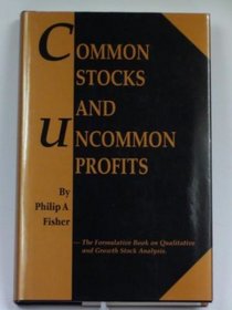 Common Stocks and Uncommon Profits