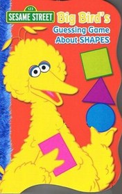 Big Bird's Guessing Game about Shapes