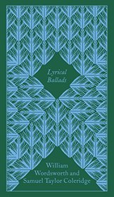 Lyrical Ballads: Penguin Pocket Poets (Penguin Clothbound Poetry)