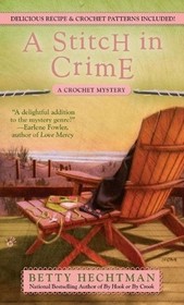 A Stitch in Crime (Crochet Mystery, Bk 4)