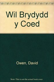 Wil Brydydd Y Coed
