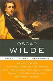 Oscar Wilde: Collected Works (Library of Essential Writers Series)