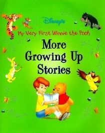 More Growing Up Stories (My Very First Winnie the Pooh)
