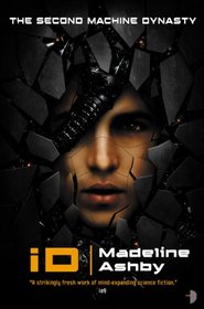 iD (Machine Dynasty, Bk 2)