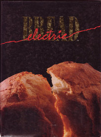 Electric Bread