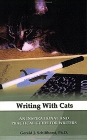 Writing with Cats: An Inspirational and Practical Guide for Writers
