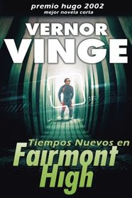 Tiempos Nuevos en Fairmont High (Spanish Edition)