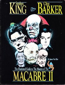Stephen King and Clive Barker: Masters of the Macabre II
