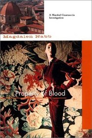 Property of Blood (Marshal Guarnaccia Investigation, Bk 11)