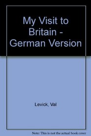 My Visit to Britain - German Version