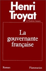 La gouvernante francaise: Roman (French Edition)