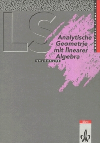 Lambacher-Schweizer, Sekundarstufe II, Neubearbeitung, Analytische Geometrie mit Linearer Algebra (Baden-Württemberg, Hessen, Niedersachsen), EURO