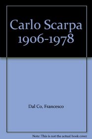 Carlo Scarpa 1906-1978