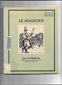 The Magician: An Adaptation from the Yiddish of I. L. Peretz