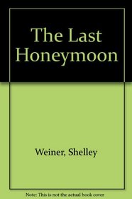 The Last Honeymoon