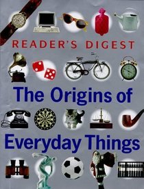 Origins of everyday things