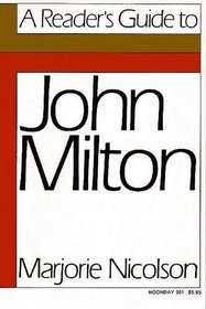 John Milton: A Reader's Guide to His Poetry