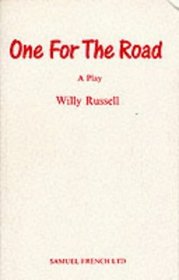 One for the road: A play
