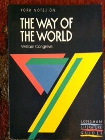 Notes on the Way of the World (YN)