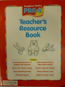 Houghton Mifflin Pre-K: Teacher's Resource Book (Themes 1-10) Grade Pre K 2006