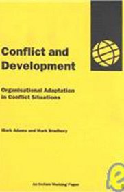 Conflict and Development (Oxfam Working Papers Series)