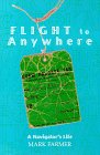 Flight to Anywhere: A Navigator's Life