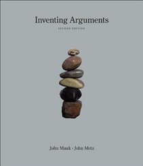 Inventing Arguments, 2009 MLA Update