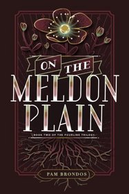 On the Meldon Plain (The Fourline Trilogy)